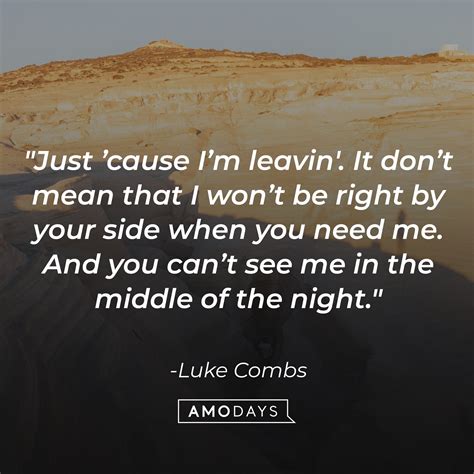 51 Luke Combs Quotes Reflecting His Truths about His Life and Musical ...