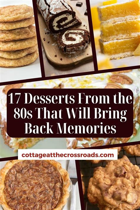 17 Desserts From the 80s That Will Bring Back Memories - Cottage at the Crossroads