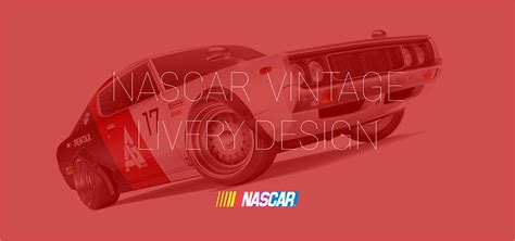 NASCAR : Vintage Livery Design on Behance