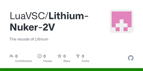 GitHub - LuaVSC/Lithium-Nuker-2V: The recode of Lithium