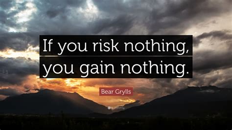 Top 40 Risk Quotes | 2021 Edition | Free Images - QuoteFancy