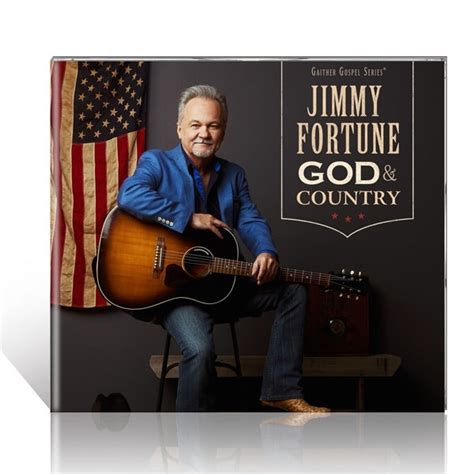 Jimmy Fortune: God & Country CD – Gaither Online Store