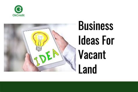 Most Profitable Business Ideas For Vacant Land: Check out the list now