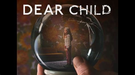 Dear Child Official Trailer - YouTube