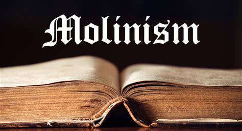 (Podcast 5.12.21) A Review of Molinism - Bellator Christi