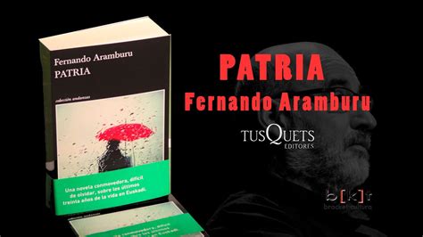 PATRIA - FERNANDO ARAMBURU - YouTube