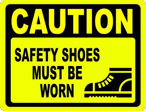 Caution Safety Shoes Must Be Worn Sign – Signs by SalaGraphics