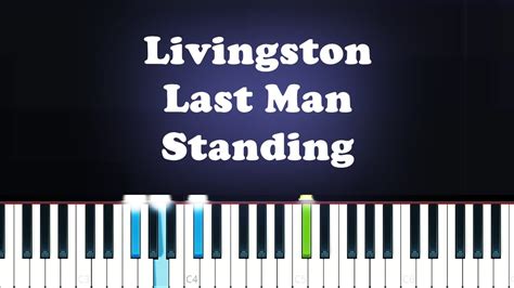 Livingston - Last Man Standing (Piano Tutorial) - YouTube