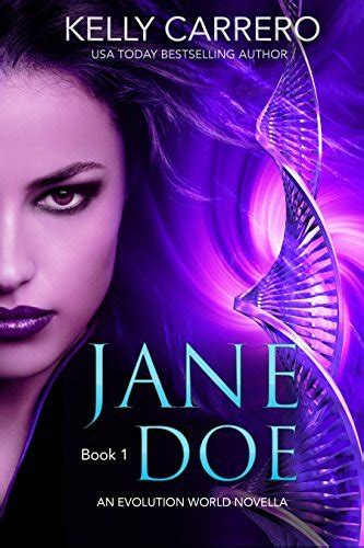 Jane Doe: Book 1: An Evolution World Novella Series by Kelly Carrero ...