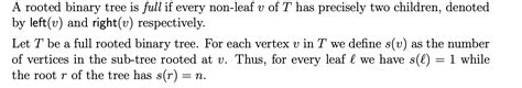 A rooted binary tree is full if every non-leaf v of T | Chegg.com