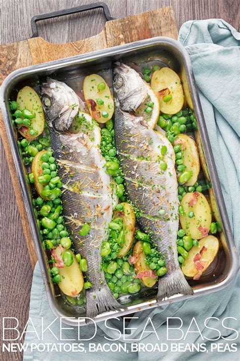 Whole Baked Sea Bass with Potatoes & Broad Beansrn | Recipe | Whole sea bass recipes, Baked sea ...