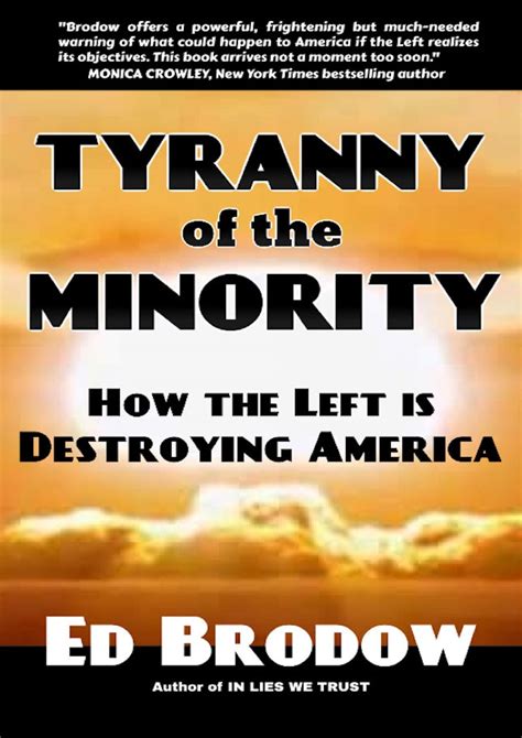 Full DOWNLOAD Tyranny of the Minority: How the Left is Destroying America - Tyranny of the ...