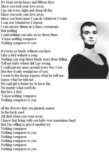 Nothing Compares 2 U, by: Sinead O'Connor