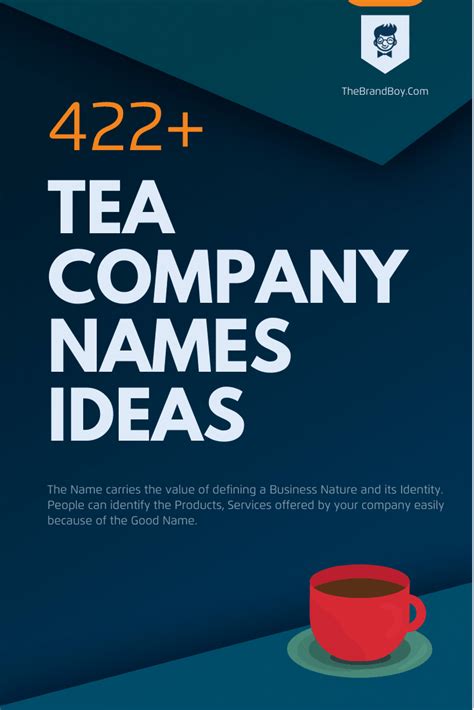 1010+ Tea Company Names That Steeps Your Brand in Success! | Tea companies, Tea names, Shop name ...