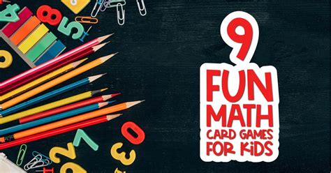 9 Exciting Math Card Games For Kids