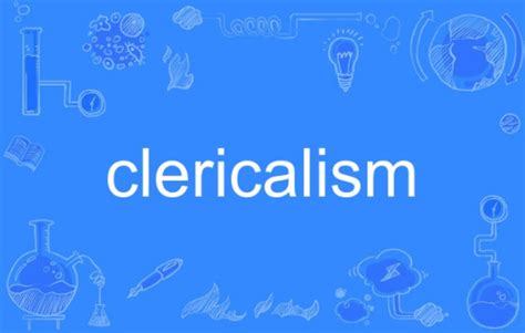 clericalism_百度百科