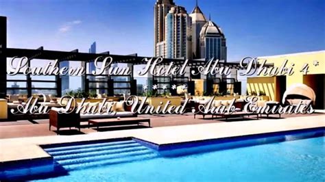 Southern Sun Hotel Abu Dhabi 4* Абу-Даби, ОАЭ - YouTube