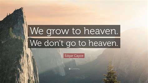 Edgar Cayce Quotes (95 wallpapers) - Quotefancy