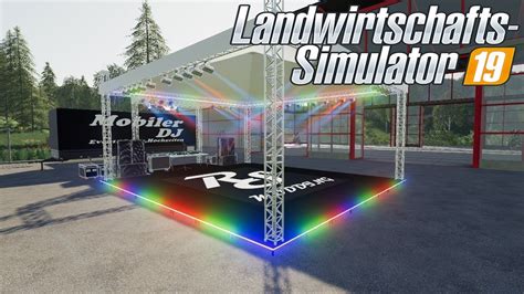 LS19 | Kirmes Fete Forains & Co |# 05: DJ Stage Small | LANDWIRTSCHAFTS SIMULATOR 19 - YouTube