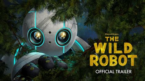 THE WILD ROBOT | Official Trailer - YouTube