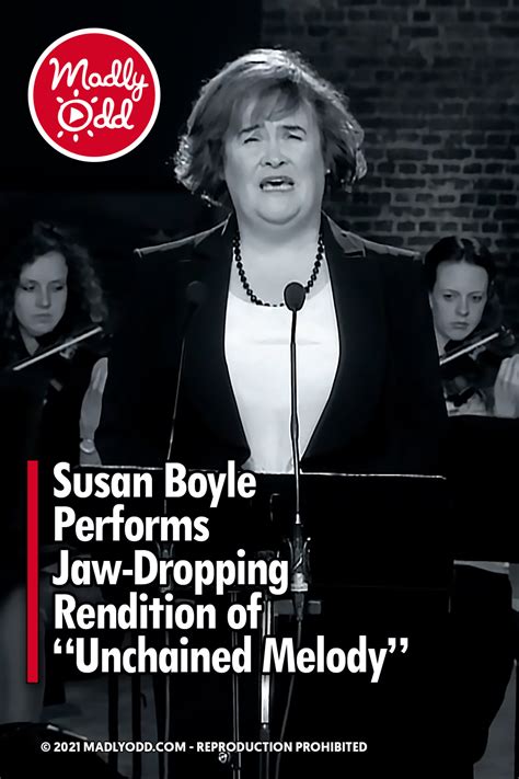 Susan Boyle Performs Staggering Rendition of “Unchained Melody”