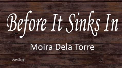 Before It Sinks In - Moira Dela Torre PBB Otso OST(Lyrics) - YouTube