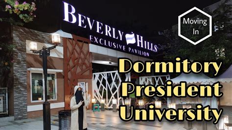 Moving In President University Dormitory | New Beverly Hills | Asrama DORM NBH | Jababeka ...