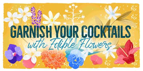 Garnish Your Spring Cocktails with Edible Flowers - The Tahona Society