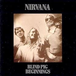 Release “1990-04-10: Blind Pig Beginnings: Blind Pig, Ann Arbor, MI, USA” by Nirvana - Cover Art ...