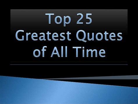 Best Quotes Of All Time - Riset