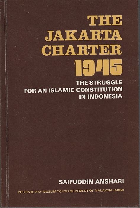 The Jakarta charter of June 1945 | SAIFUDDIN ANSHARI