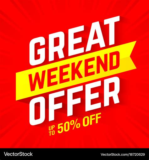 Great weekend special offer banner Royalty Free Vector Image