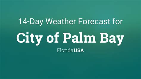 City of Palm Bay, Florida, USA 14 day weather forecast