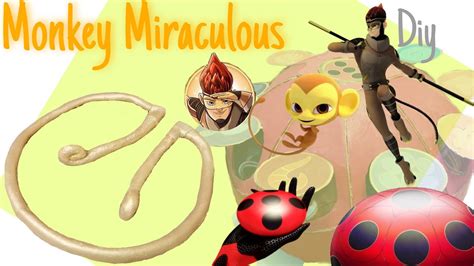 Monkey Miraculous Diy / King Monkey / Xuppu Kwami / Monkey Miraculous / Diy / Maks Team Diy ...