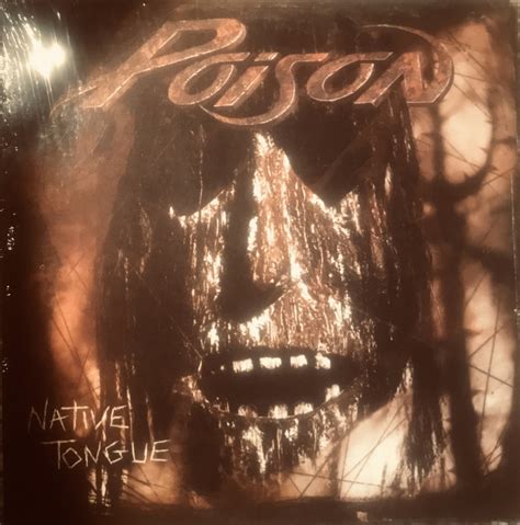 Poison – Native Tongue (1993, Vinyl) - Discogs