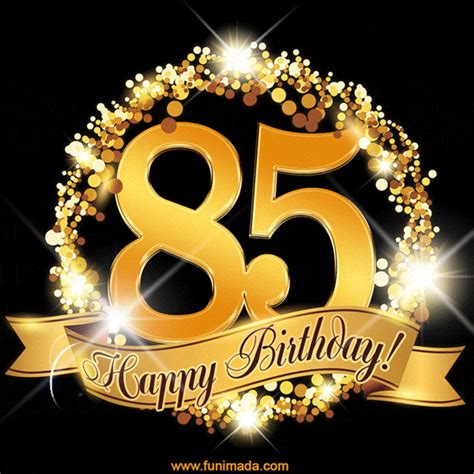 Happy 85th Birthday Animated GIFs - Download on Funimada.com