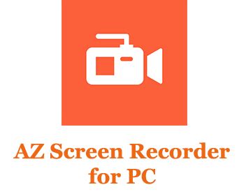 Download AZ Screen Recorder for PC - Windows 11/10 - Trendy Webz