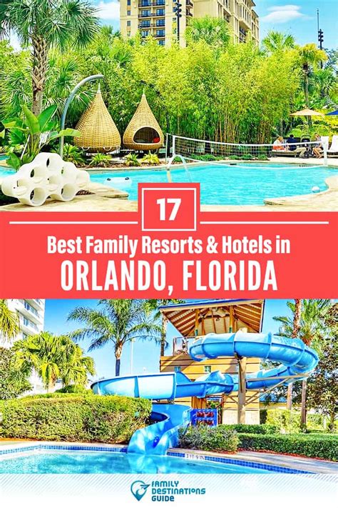 17 Best Orlando Resorts for Families (2024) All Ages Love!