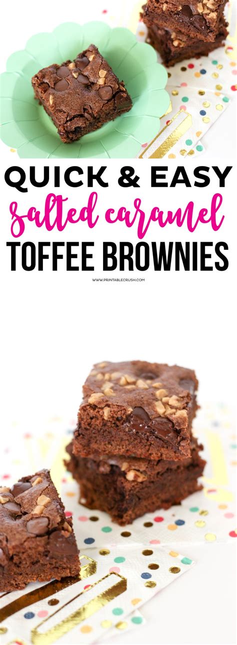 Quick Salted Caramel Toffee Brownies - Printable Crush