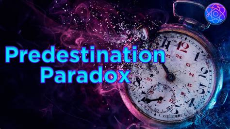 Time Travel: Predestination Paradox and its Solutions - YouTube