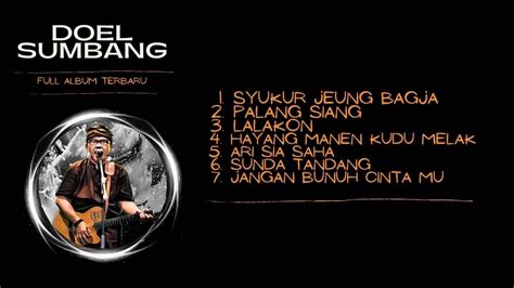 Doel Sumbang - Full Album Terbaru (Official Audio) - YouTube