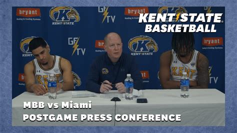 Kent State Men's Basketball vs. Miami 1.30.24 | Postgame Press Conference - YouTube