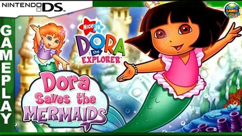 Dora the Explorer - Dora Saves the Mermaids Full Game - Game for kids ...