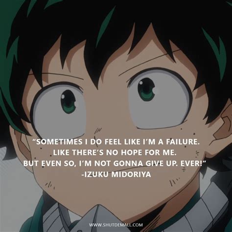 Shut Dem All: Top 7 Anime Quotes | Anime quotes inspirational, Anime quotes, Hero quotes