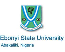 EBONYI STATE UNIVERSITY, ABAKALIKI [EBSU] RELEASES ADMISSION FORM FOR THE 2024/2025 ACADEMIC ...