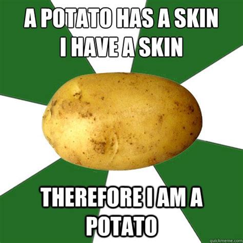 23 Potato Memes That Are Guaranteed To Make Your Day | SayingImages.com | Potatoes, Potato meme ...