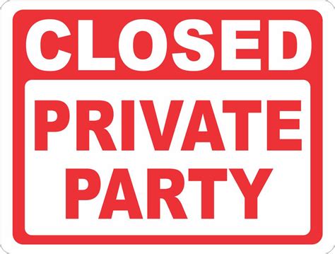 Closed Private Party Sign – Signs by SalaGraphics