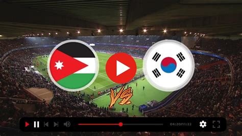 Jordan VS South Korea live 06/02/2024 Streaming Game summary | The Hong ...