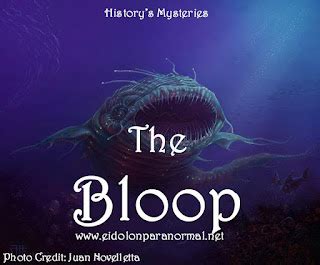 Eidolon Paranormal Australia: History's Mysteries: The Bloop