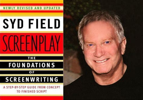 Syd Field, author of the seminal book 'Screenplay,' dead at 77 - Los Angeles Times